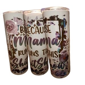 Floral Mama Quote Tumbler